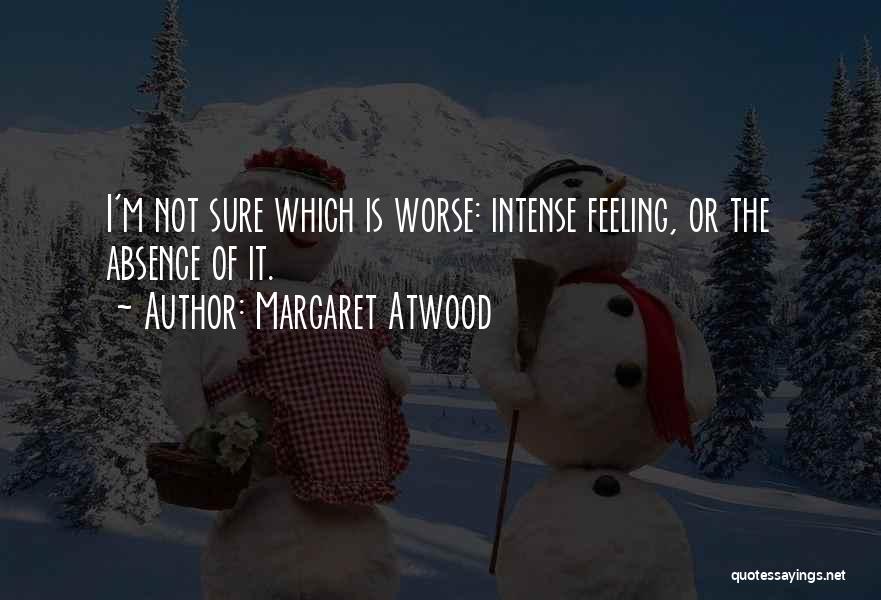 Carmenza Gonzalez Quotes By Margaret Atwood