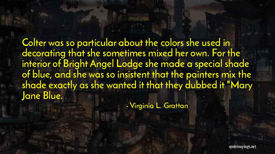 Carmeta Miller Quotes By Virginia L. Grattan