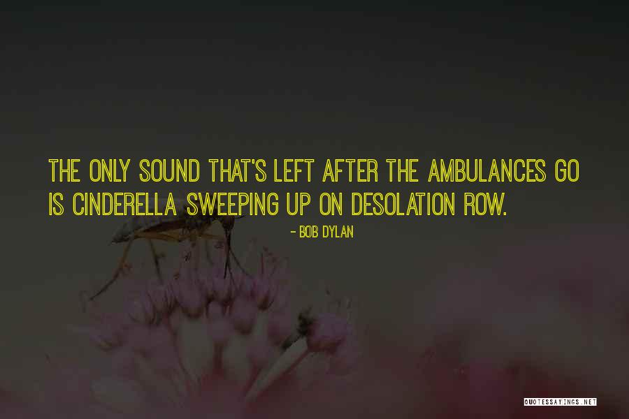 Carmical Super Quotes By Bob Dylan Carmical Super Quotes By Bob Dylan