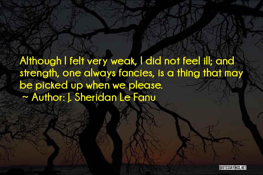 Carmilla Quotes By J. Sheridan Le Fanu