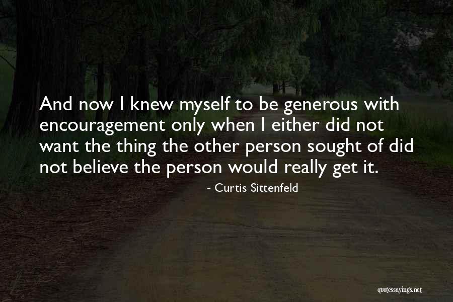 Carminda Arevalo Quotes By Curtis Sittenfeld Carminda Arevalo Quotes By Curtis Sittenfeld