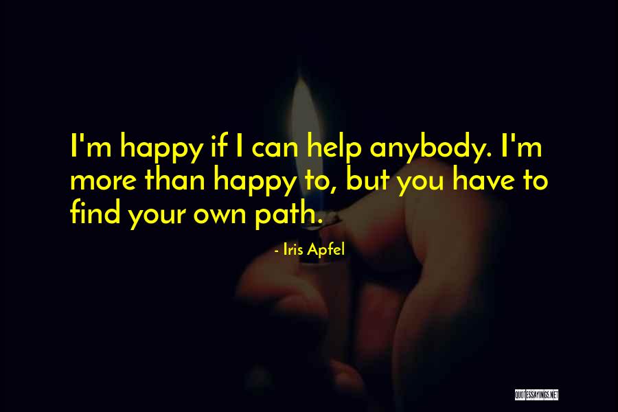 Carminda Arevalo Quotes By Iris Apfel Carminda Arevalo Quotes By Iris Apfel