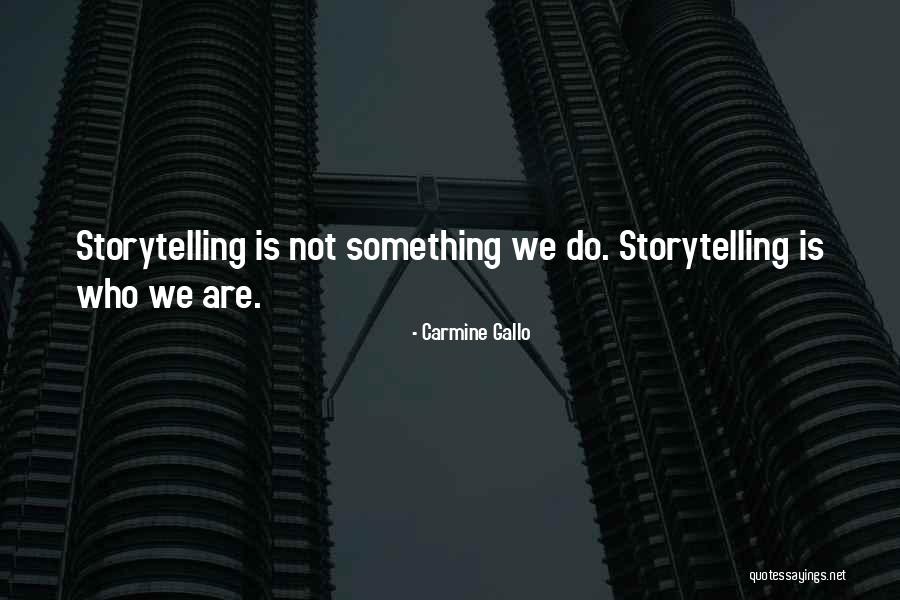 Carmine Gallo Quotes 1871040 Carmine Gallo Quotes 1871040