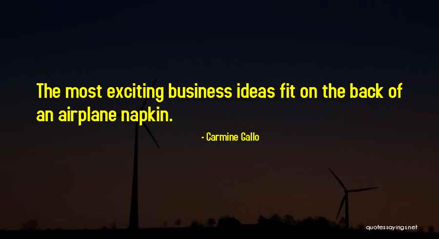 Carmine Gallo Quotes 858481