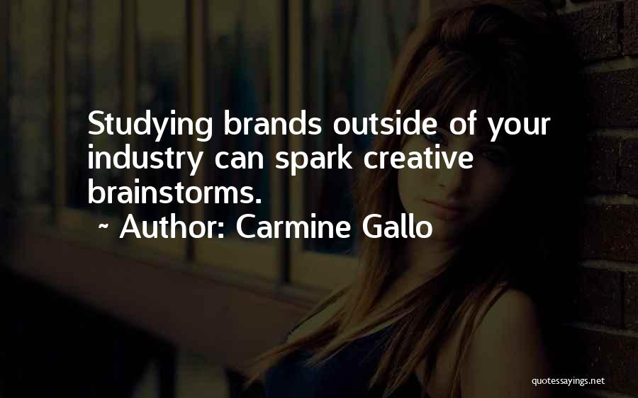 Carmine Quotes By Carmine Gallo