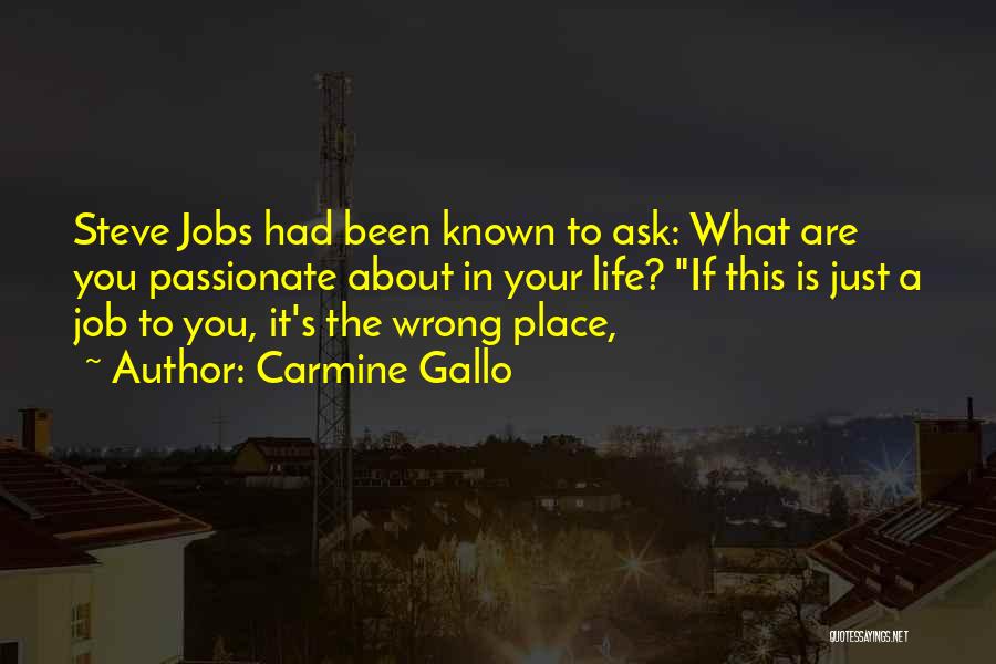 Carmine Quotes By Carmine Gallo