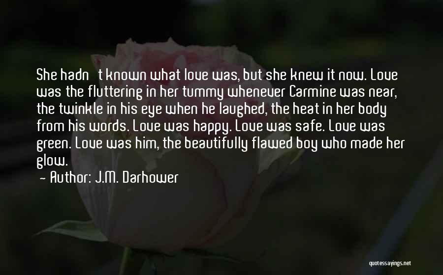Carmine Quotes By J.M. Darhower