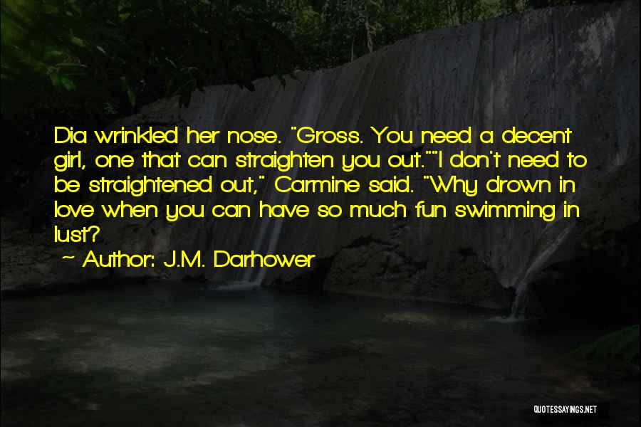 Carmine Quotes By J.M. Darhower