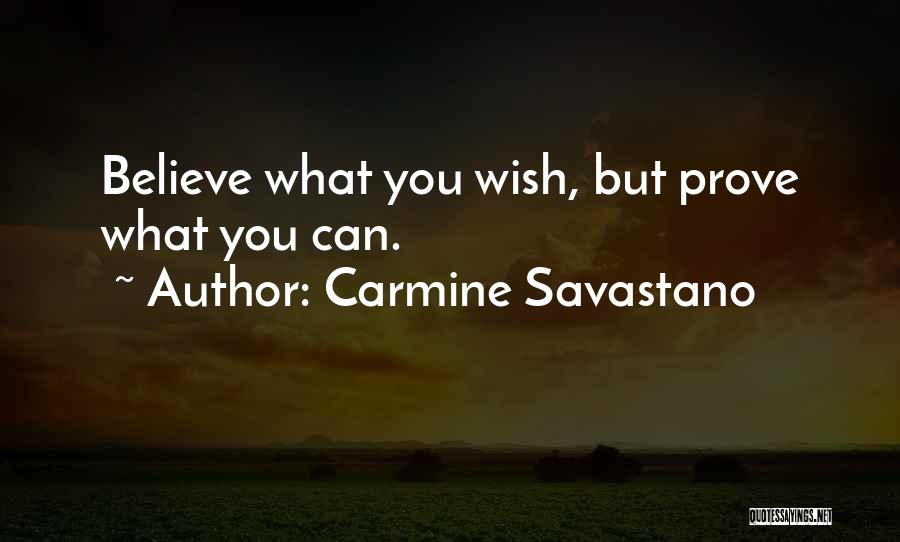 Carmine Savastano Quotes 2009624