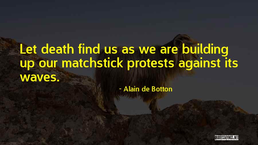 Carmino Ravosa Quotes By Alain De Botton Carmino Ravosa Quotes By Alain De Botton