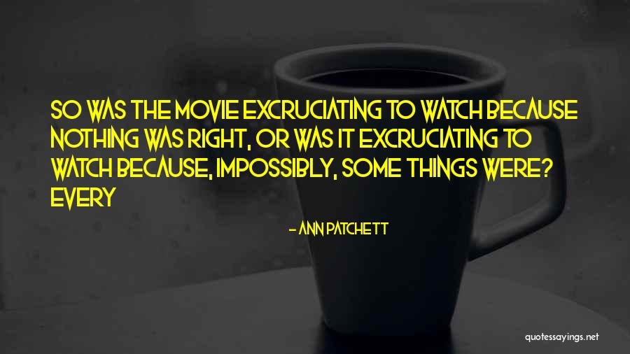 Carmonengsub Quotes By Ann Patchett Carmonengsub Quotes By Ann Patchett