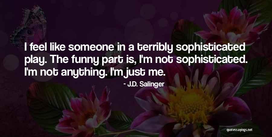 Carmouche Quotes By J.D. Salinger Carmouche Quotes By J.D. Salinger