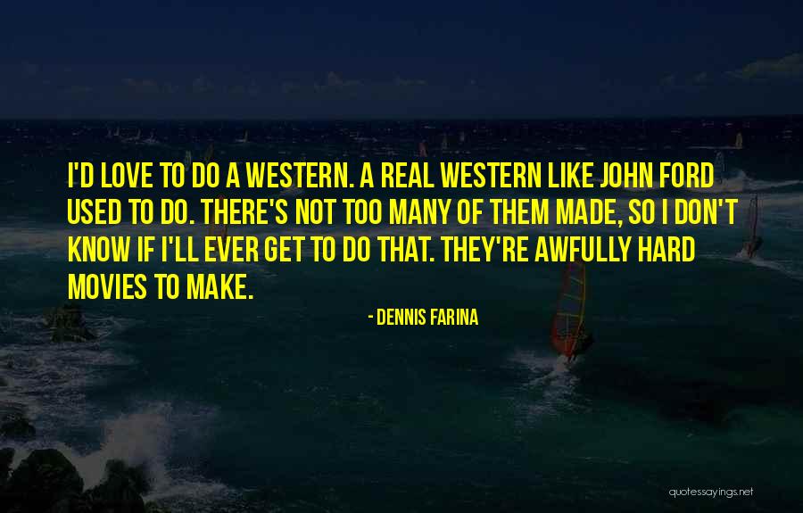 Carmun Quotes By Dennis Farina Carmun Quotes By Dennis Farina