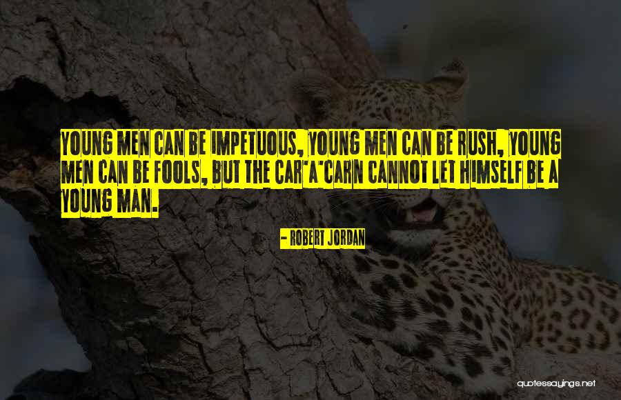 Carn Quotes By Robert Jordan Carn Quotes By Robert Jordan