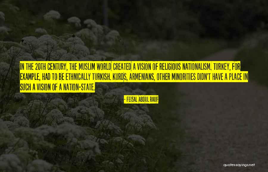 Carnage Middle School Quotes By Feisal Abdul Rauf
