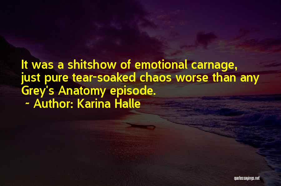 Carnage Quotes By Karina Halle