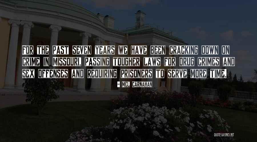 Carnahan Quotes By Mel Carnahan Carnahan Quotes By Mel Carnahan