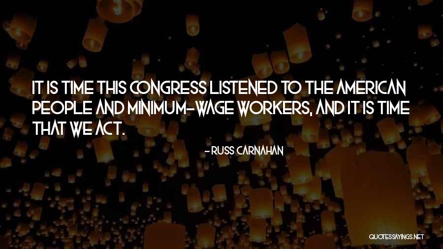 Carnahan Quotes By Russ Carnahan Carnahan Quotes By Russ Carnahan