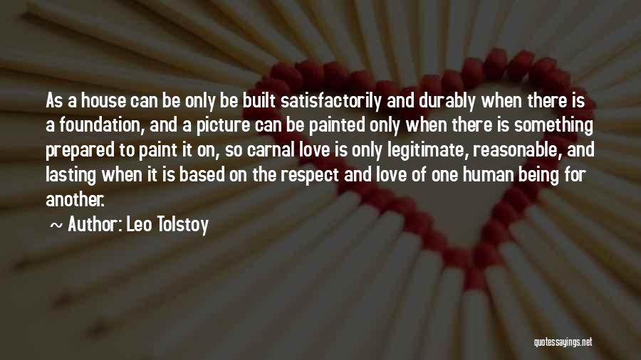 Carnal Christian Quotes By Leo Tolstoy