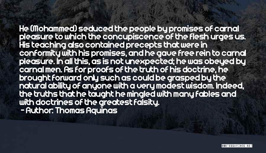 Carnal Pleasure Quotes By Thomas Aquinas