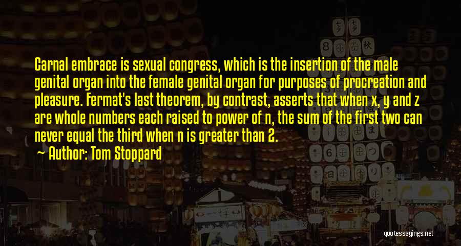 Carnal Pleasure Quotes By Tom Stoppard