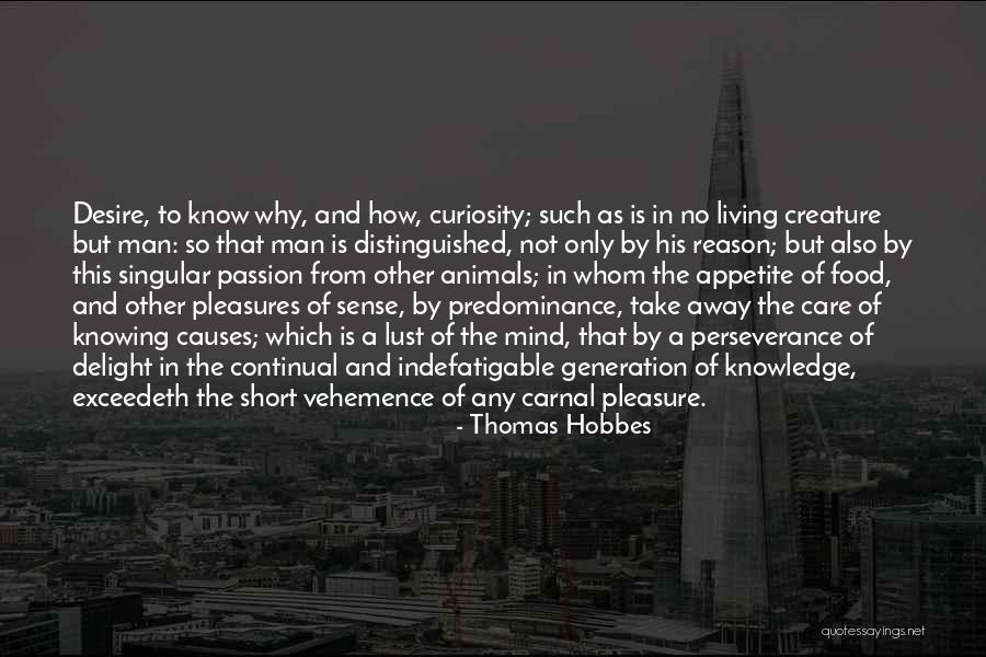 Carnal Pleasures Quotes By Thomas Hobbes Carnal Pleasures Quotes By Thomas Hobbes