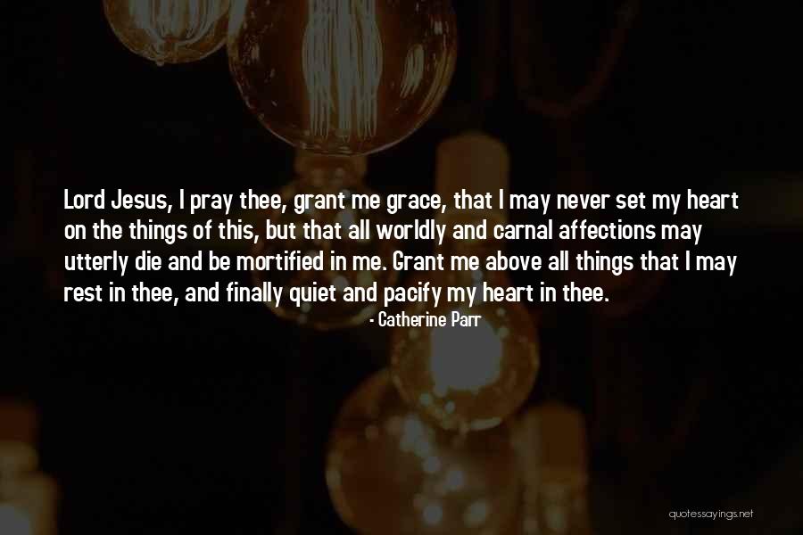 Carnal Quotes By Catherine Parr Carnal Quotes By Catherine Parr