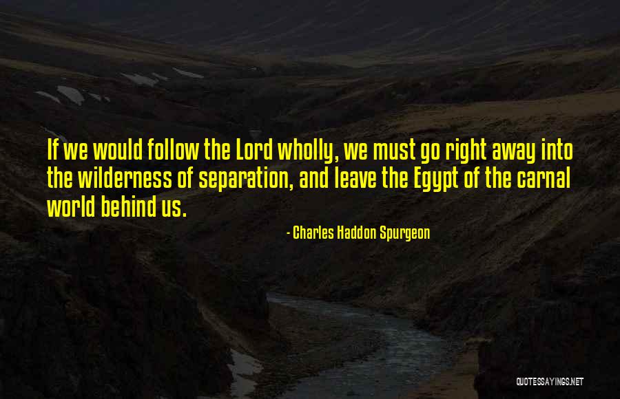 Carnal Quotes By Charles Haddon Spurgeon Carnal Quotes By Charles Haddon Spurgeon
