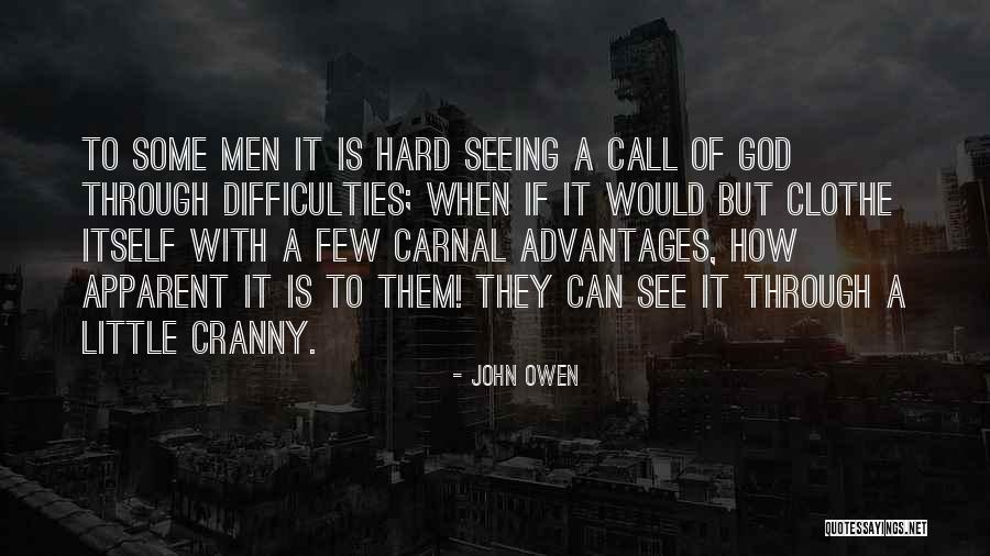Carnal Quotes By John Owen Carnal Quotes By John Owen