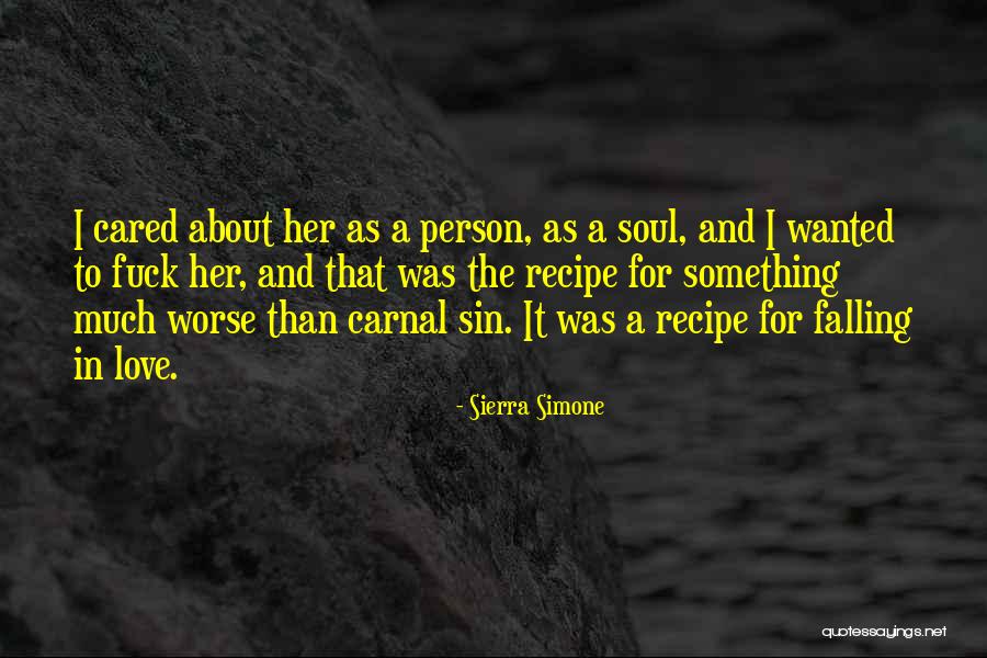 Carnal Quotes By Sierra Simone Carnal Quotes By Sierra Simone