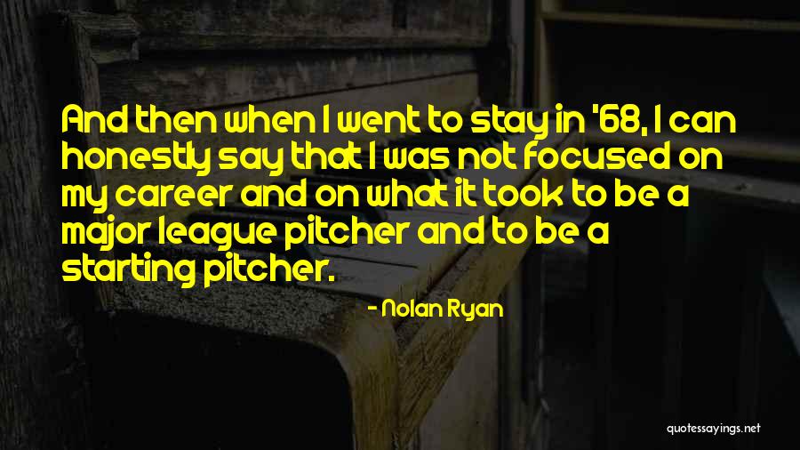 Carnales Quotes By Nolan Ryan Carnales Quotes By Nolan Ryan