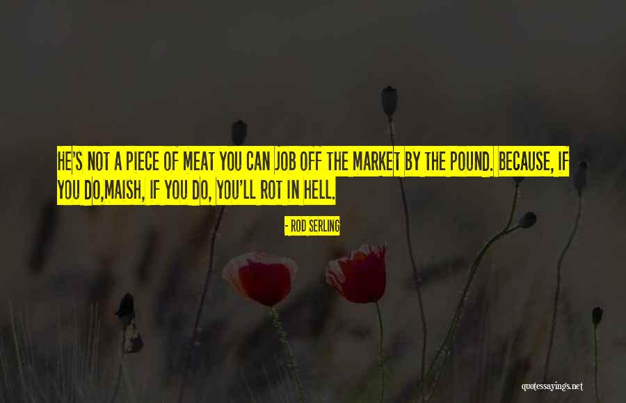 Carnales Quotes By Rod Serling Carnales Quotes By Rod Serling