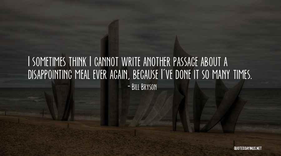 Carnan Mexican Quotes By Bill Bryson Carnan Mexican Quotes By Bill Bryson