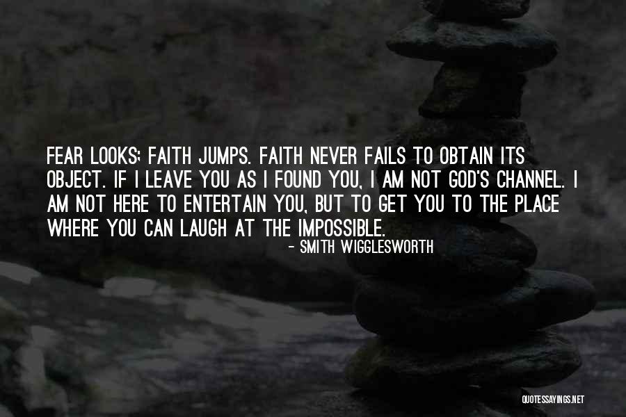 Carnan Properties Quotes By Smith Wigglesworth Carnan Properties Quotes By Smith Wigglesworth