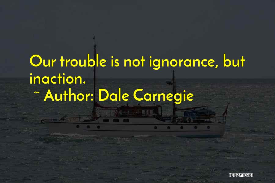 Carnegie Quotes By Dale Carnegie