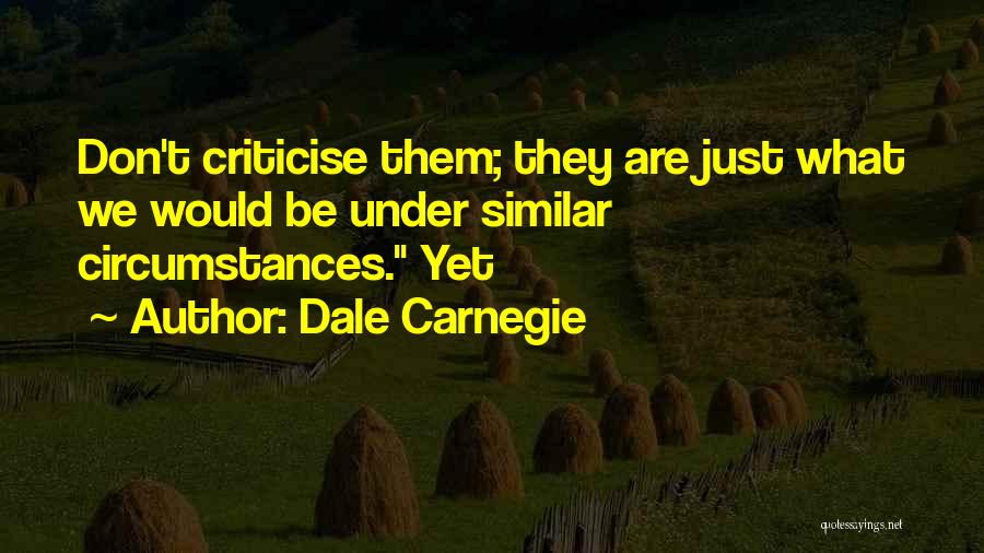 Carnegie Quotes By Dale Carnegie