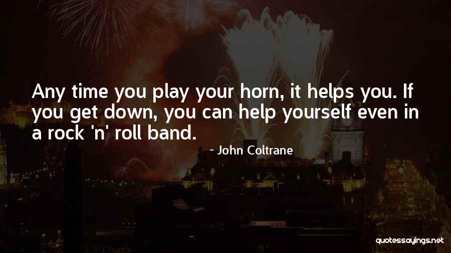 Carnetta Griffin Quotes By John Coltrane Carnetta Griffin Quotes By John Coltrane