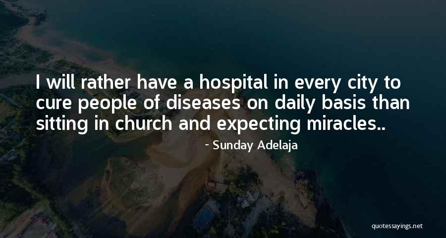 Carnicer A Los Pinos Quotes By Sunday Adelaja Carnicer A Los Pinos Quotes By Sunday Adelaja