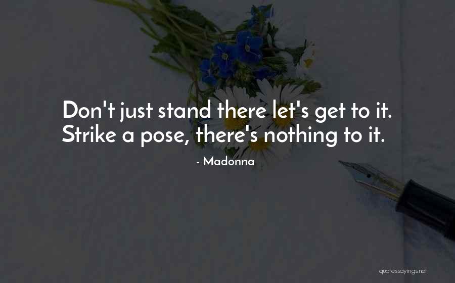 Carnick Company Quotes By Madonna Carnick Company Quotes By Madonna