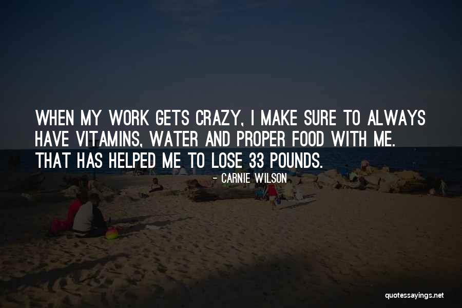 Carnie Quotes By Carnie Wilson Carnie Quotes By Carnie Wilson