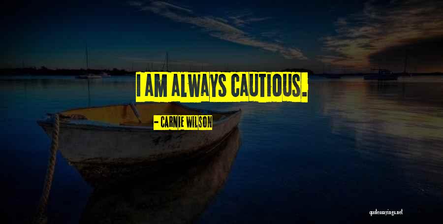 Carnie Quotes By Carnie Wilson Carnie Quotes By Carnie Wilson