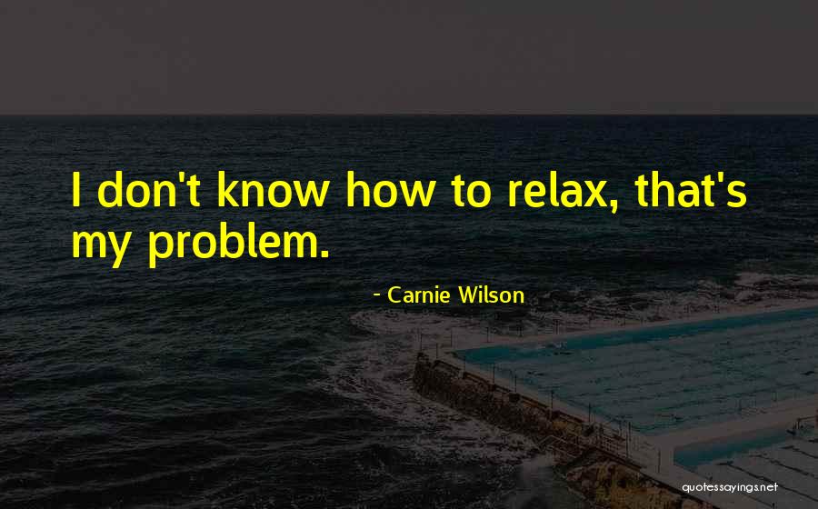 Carnie Wilson Quotes 1233258 Carnie Wilson Quotes 1233258