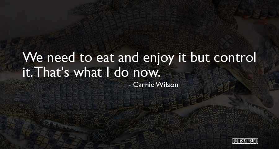 Carnie Wilson Quotes 1273523
