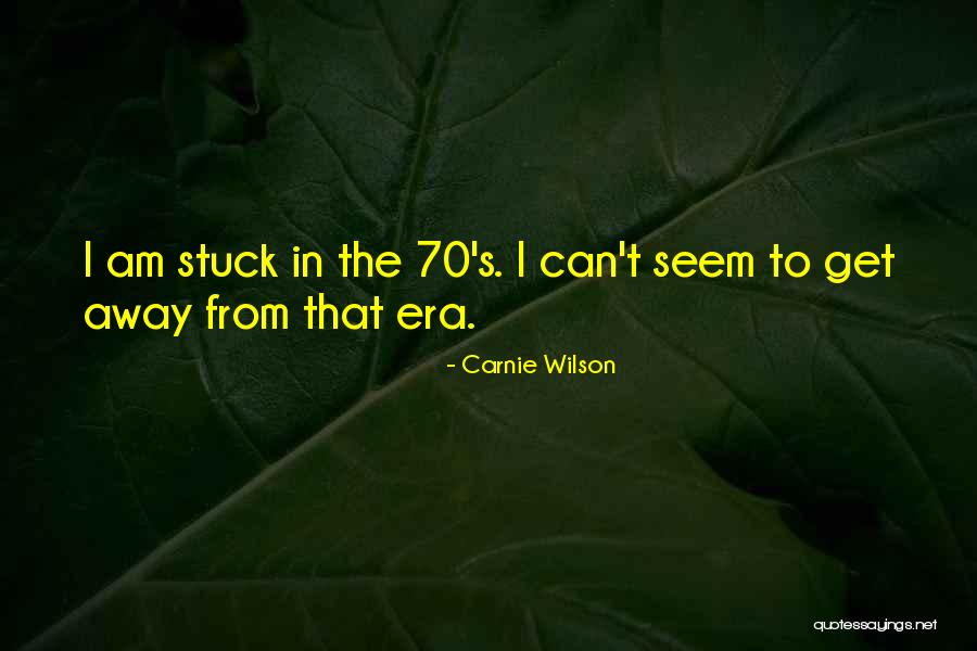 Carnie Wilson Quotes 1625176 Carnie Wilson Quotes 1625176