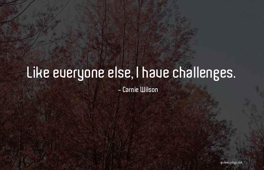 Carnie Wilson Quotes 398955 Carnie Wilson Quotes 398955