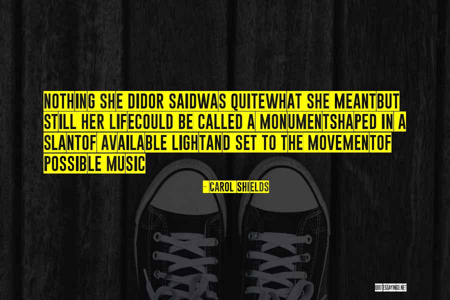 Carniolan Quotes By Carol Shields Carniolan Quotes By Carol Shields