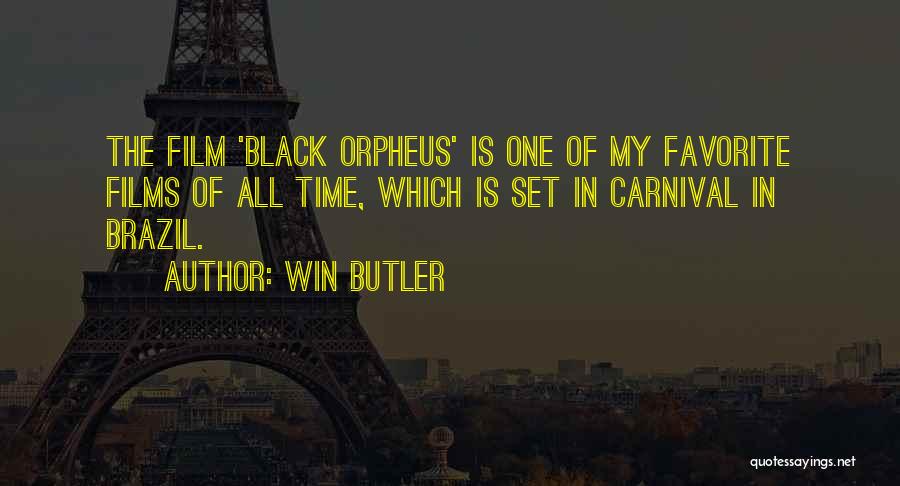 Carnival Brazil Quotes By Win Butler