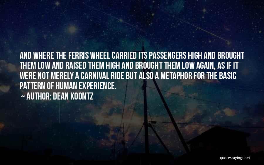 Carnival Quotes By Dean Koontz