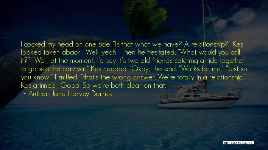 Carnival Quotes By Jane Harvey-Berrick