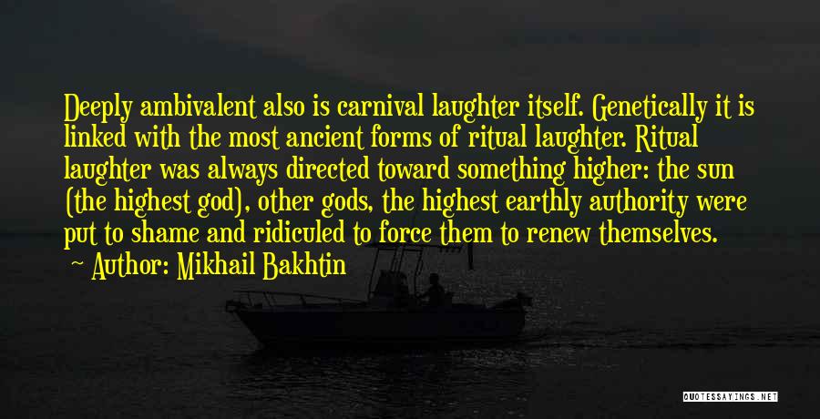 Carnival Quotes By Mikhail Bakhtin